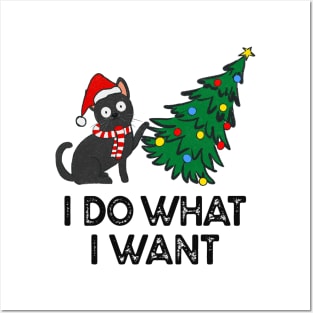 Funny Cat Christmas Tree, Cat Lover I Do What I Want Posters and Art